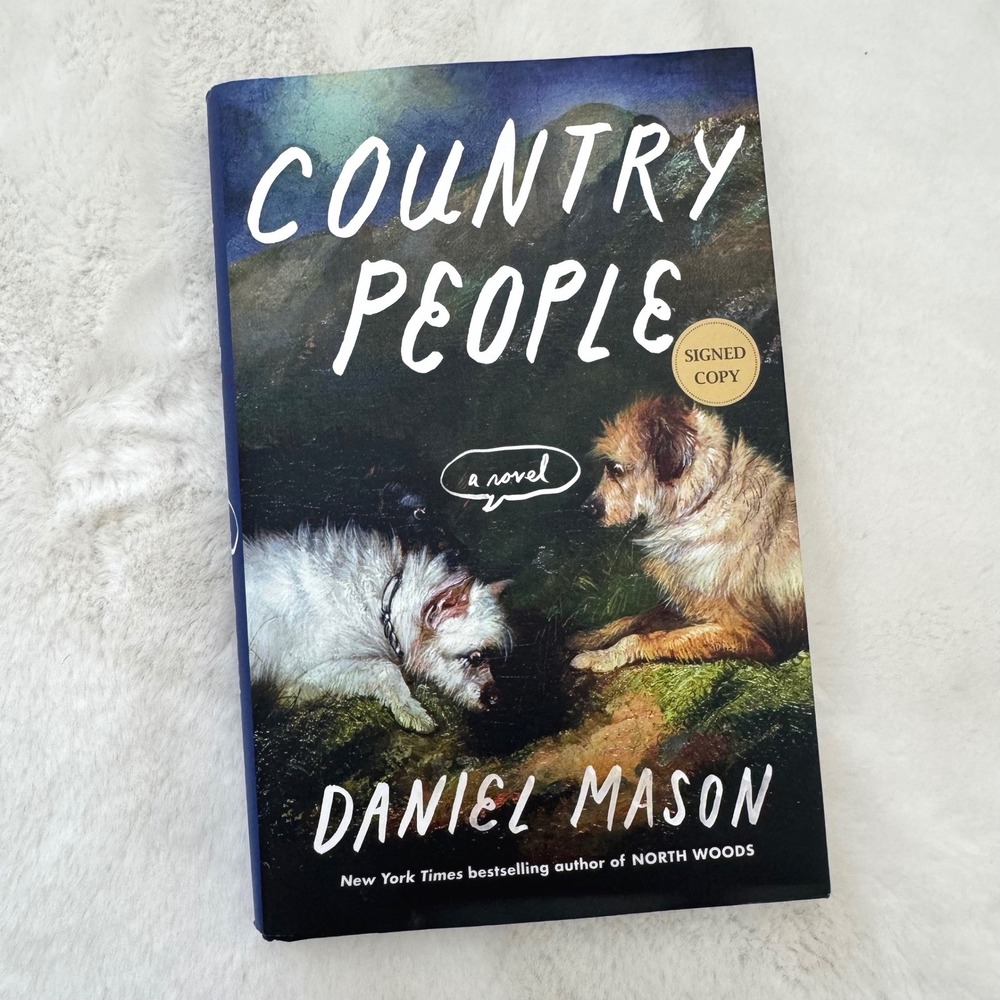 Country People by Daniel Mason Signed First Edition Hardcover 2026 Random House